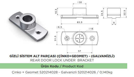 GIZLI SISTEM ALT PARCASI CINKO+ GEOMET